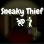 Sneaky Thief