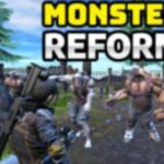 Monster Reform