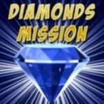 Diamonds Mission Diamonds Mission